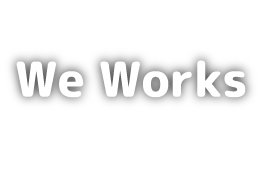 WE WORKS